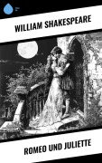 Cover-Bild zum Titel 'Romeo und Juliette' von 'William Shakespeare'