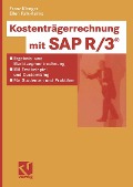 Cover-Bild zum Titel 'Kostenträgerrechnung mit SAP R/3®' von 'Franz Klenger, Ellen Falk-Kalms'