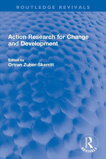 Action Research for Change and Development - 