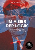 Cover-Bild zum Titel 'Im Visier der Logik' von 'Peter Engels'