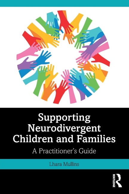 Supporting Neurodivergent Children and Families - Lhara Mullins