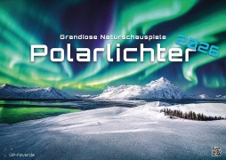 Cover-Bild zum Titel 'Polarlichter - grandiose Naturschauspiele - 2026 - Kalender DIN A3' von ''