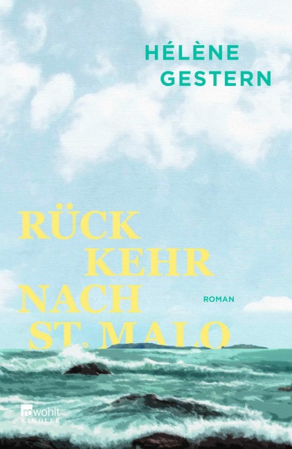 Rückkehr nach St. Malo - Hélène Gestern