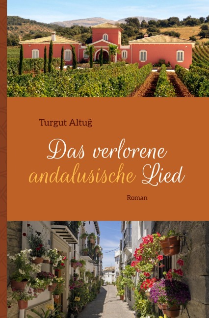 Das verlorene andalusische Lied - Turgut Altu¿