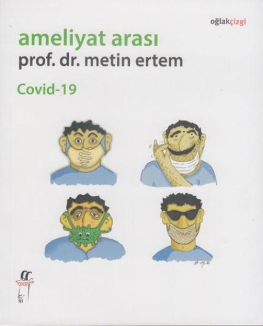 Ameliyat Arasi Covid-19 - Metin Ertem
