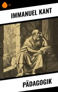 Cover-Bild zum Titel 'Pädagogik' von 'Immanuel Kant'