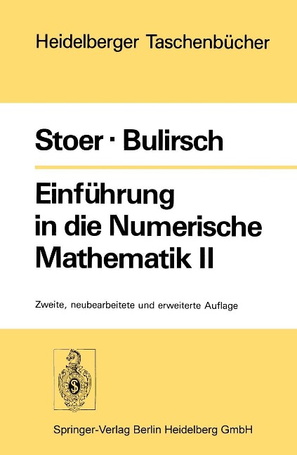 Einführung in die Numerische Mathematik II - J. Stoer, R. Bulirsch