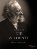 Cover-Bild zum Titel 'Die Wildente' von 'Henrik Ibsen'