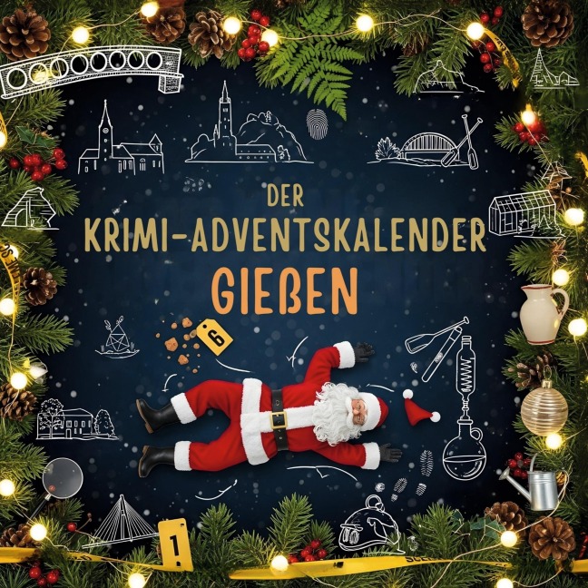 Der Krimi-Adventskalender Gießen - Sofia Münch
