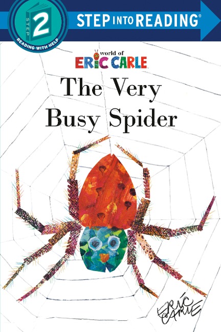 The Very Busy Spider - Eric Carle