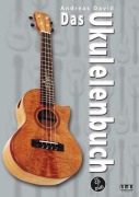 Cover-Bild zum Titel 'Das Ukulelenbuch' von 'Andreas David'