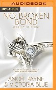 No Broken Bond - Angel Payne, Victoria Blue