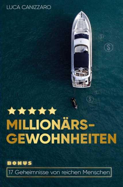 Millionärs-Gewohnheiten - Luca Canizzaro
