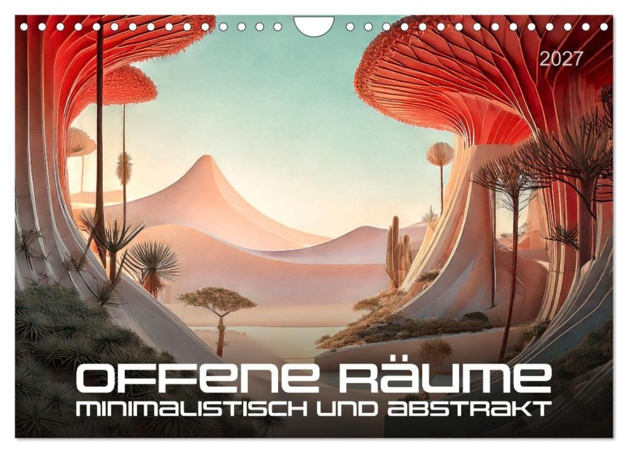 Offene Räume, minimalistisch und abstrakt (Wandkalender 2027 DIN A4 quer), CALVENDO Monatskalender - Werner Braun