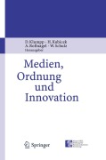 Cover-Bild zum Titel 'Medien, Ordnung und Innovation' von ''