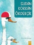 Cover-Bild zum Titel 'Sudan Korkan Ördekcik' von 'Günther Jakobs'