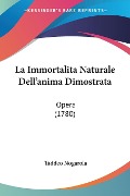 La Immortalita Naturale Dell'anima Dimostrata - Taddeo Nogarola