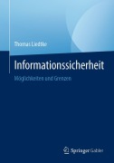 Cover-Bild zum Titel 'Informationssicherheit' von 'Thomas Liedtke'