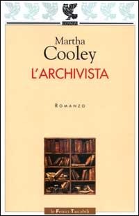 L' archivista - Martha Cooley