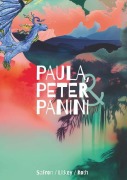 Cover-Bild zum Titel 'Paula, Peter & Panini' von 'Astrid Safron'