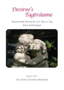 Cover-Bild zum Titel 'Desiree's Tagträume' von 'Elvira Christina Westphal'