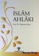Cover-Bild zum Titel 'Islam Ahlaki' von 'Süleyman Ates'