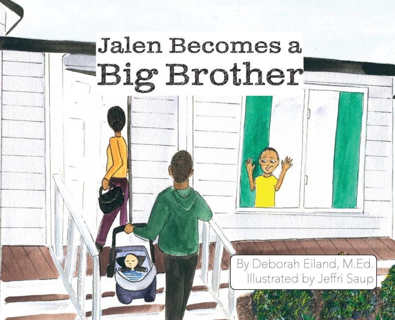 Jalen Becomes a Big Brother - Deborah Eiland
