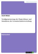 Cover-Bild zum Titel 'Verallgemeinerung der Panjer-Klasse und Simulation der Gesamtschadenverteilung' von 'Anett Weber'