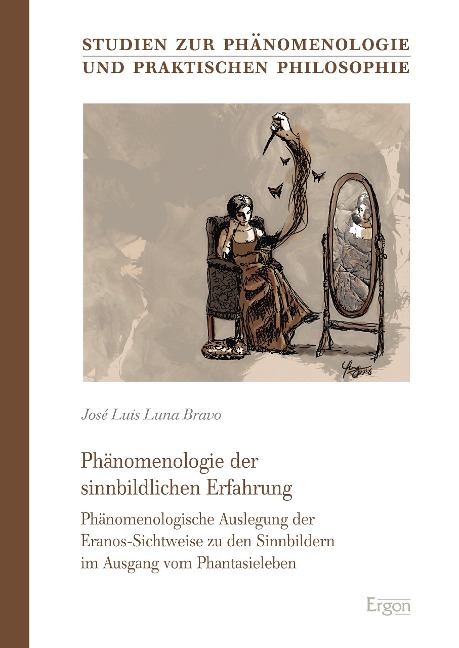 Phänomenologie der sinnbildlichen Erfahrung - José Luis Luna Bravo