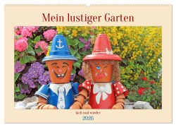 Mein Lustiger Garten, lach mal wieder (Wandkalender 2026 DIN A2 quer), CALVENDO Monatskalender - Konstanze Junghanns