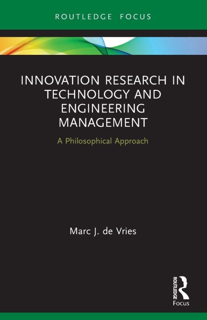 Innovation Research in Technology and Engineering Management - Marc J. De Vries