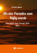Cover-Bild zum Titel 'Als das Paradies zum Käfig wurde' von 'Christine Lippold'