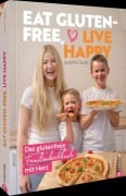 Cover-Bild zum Titel 'Eat gluten-free, live happy' von 'Aurélie Caudy'