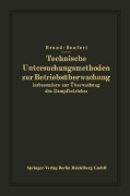 Cover-Bild zum Titel 'Technische Untersuchungsmethoden zur Betriebsüberwachung' von 'Franz Seufert, Julius Brand'