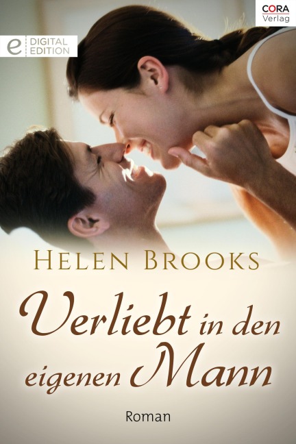 Verliebt in den eigenen Mann - Helen Brooks