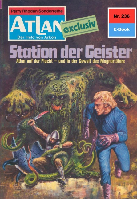 Atlan 236: Station der Geister - Marianne Sydow
