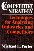 Cover-Bild zum Titel 'Competitive Strategy' von 'Michael E. Porter'