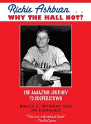 Cover-Bild zum Titel 'Richie Ashburn: Why The Hall Not?' von 'Bruce Mowday, Jim Donahue'