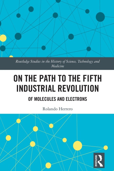On the Path to the Fifth Industrial Revolution - Rolando Herrero