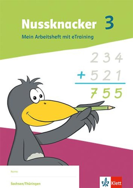 Nussknacker 3. Ausgabe Sachsen und Thüringen. Arbeitsheft mit eTraining Klasse 3 - 