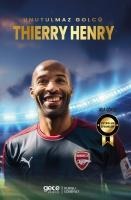 Thierry Henry - Unutulmaz Golcü - Ada Gökce