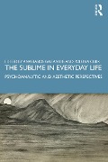 Cover-Bild zum Titel 'The Sublime in Everyday Life' von ''