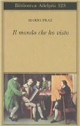 Cover-Bild zum Titel 'Il mondo che ho visto' von 'Mario Praz'