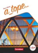 Cover-Bild zum Titel 'A_tope.com Schülerbuch' von 'Gloria Bürsgens, Manuel Vila Baleato, Katja Zerck, María Dolores Vidal García, Martin Drüeke'