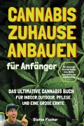 Cover-Bild zum Titel 'Cannabis zu Hause anbauen für Anfänger' von 'Stefan Fischer'