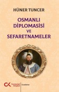 Cover-Bild zum Titel 'Osmanli Diplomasisi ve Sefaretnameler' von 'Hüner Tuncer'
