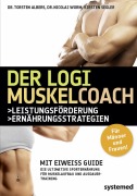 Cover-Bild zum Titel 'Der LOGI-Muskel-Coach' von 'Torsten Albers, Nicolai Worm, Kirsten Segler'