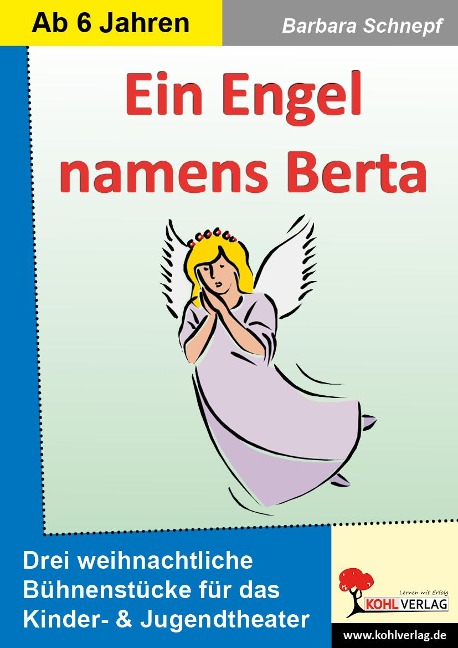 Ein Engel namens Berta - Barbara Schnepf