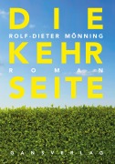 Cover-Bild zum Titel 'Die Kehrseite' von 'Rolf-Dieter Mönning'