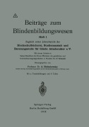 Cover-Bild zum Titel 'Beiträge zum Blindenbildungswesen' von 'Alfred Bielschowsky'